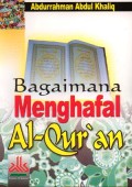 Bagaimana Menghafal Al-quran